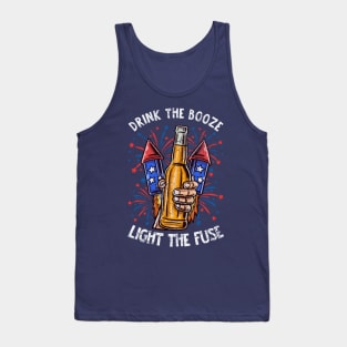 Drink The Booze Light The Fuse 4th Of July Fireworks Celebration Tank Top